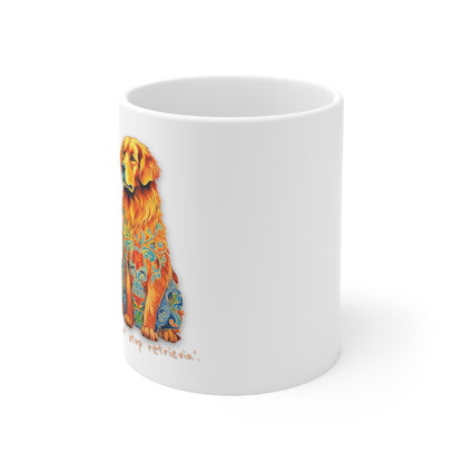 Don't Stop Retrievin' - Ceramic Mug 11oz
